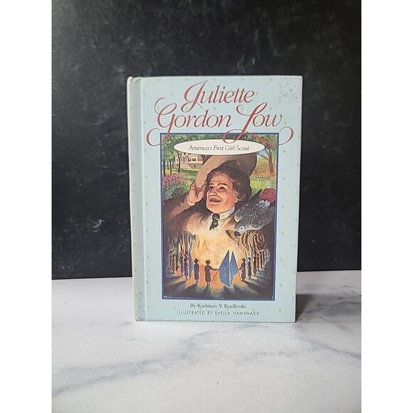Juliette Gordon Low America's First Girl Scout By Kathleen V. Kudlinski... - Picture 1 of 10